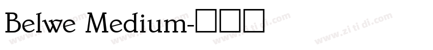 Belwe Medium字体转换
